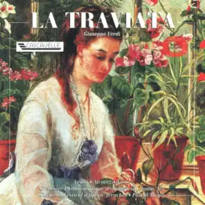 La Traviata, Act 1: "Libiamo ne'lieti calici" (Live)