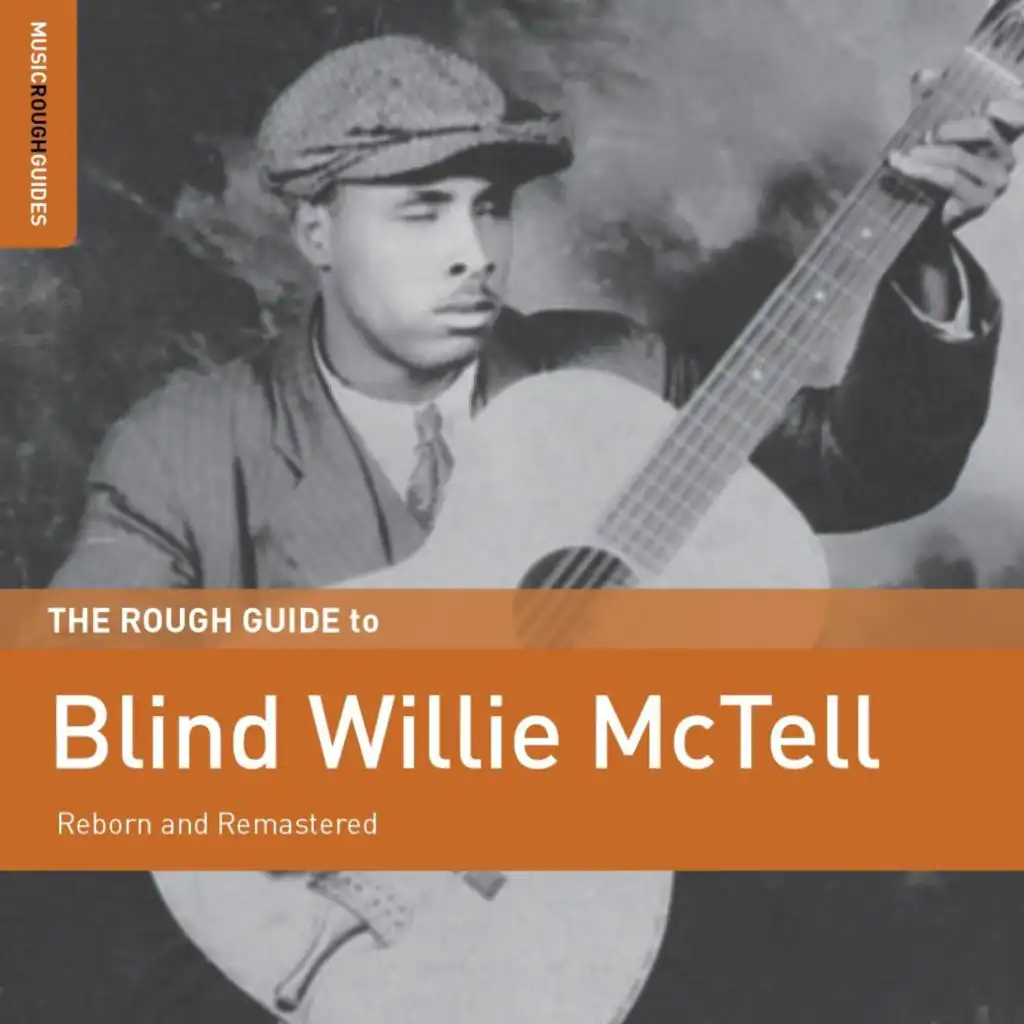 Rough Guide to Blind Willie Mctell