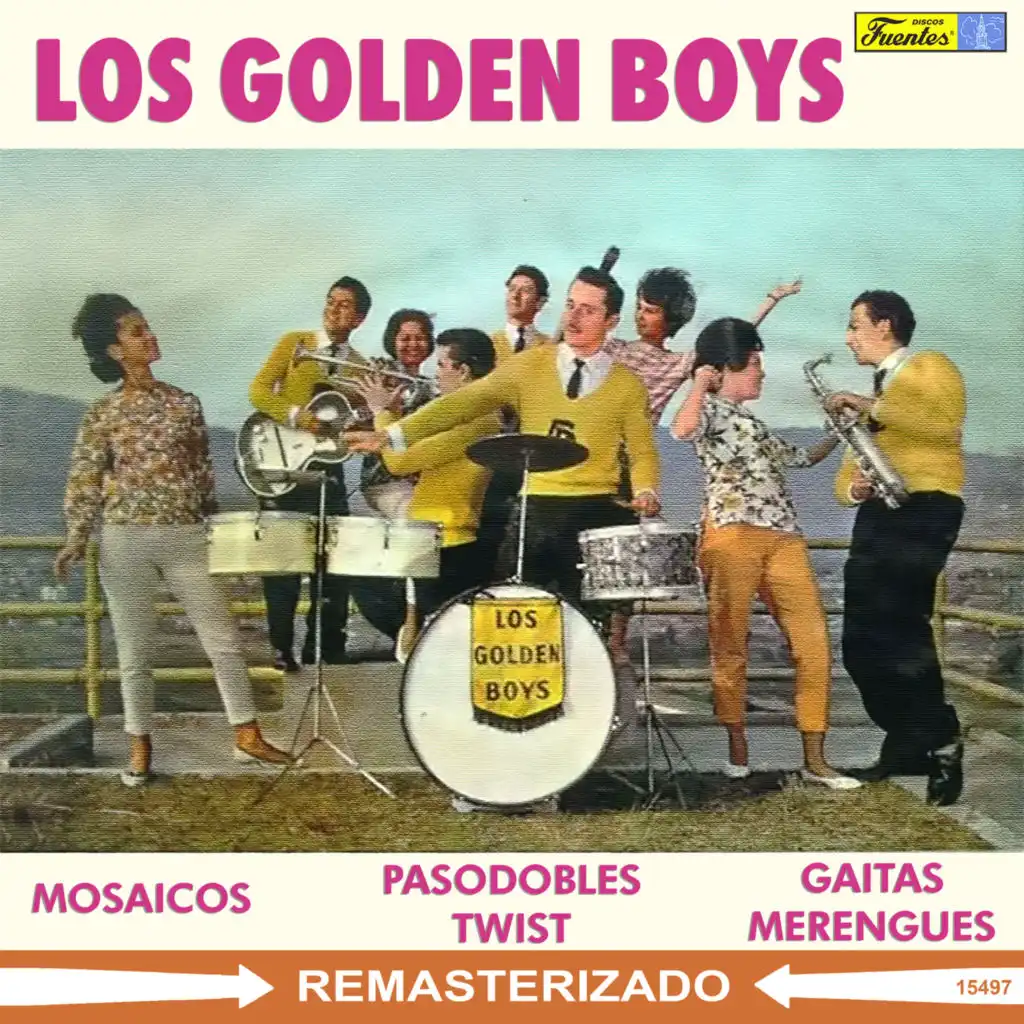 Mosaico Golden Boys: El Amor de Mi Bohio, Dame Tu Mujer José, El Twist del Esqueleto, Guarare, Guarare, Edie, Edie (feat. Benny Márquez & Amparito Muñiz)