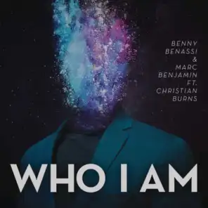 Who I Am (Radio Edit) [feat. Christian Burns]