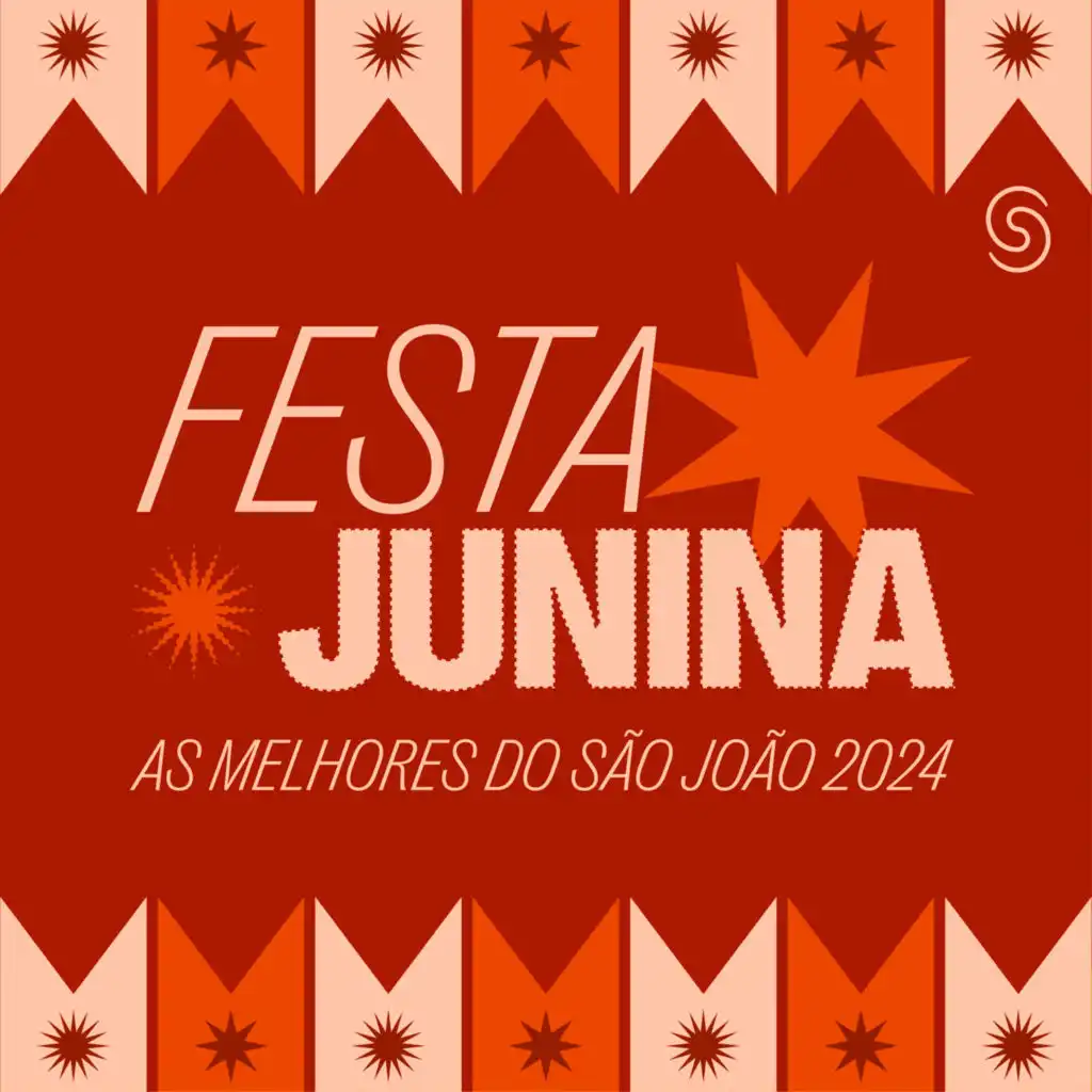 Festa Junina - As Melhores do São João 2024