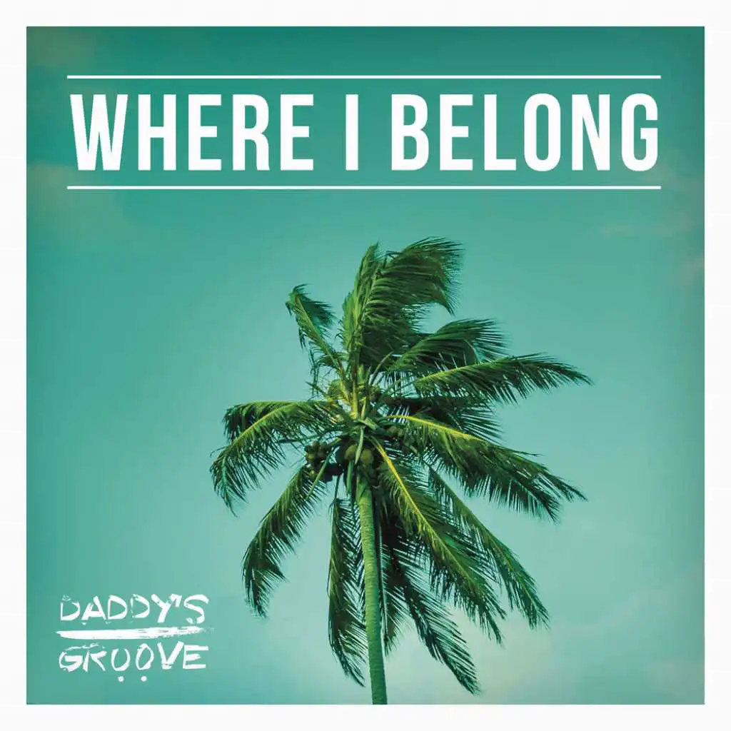 Where I Belong (Radio Edit)