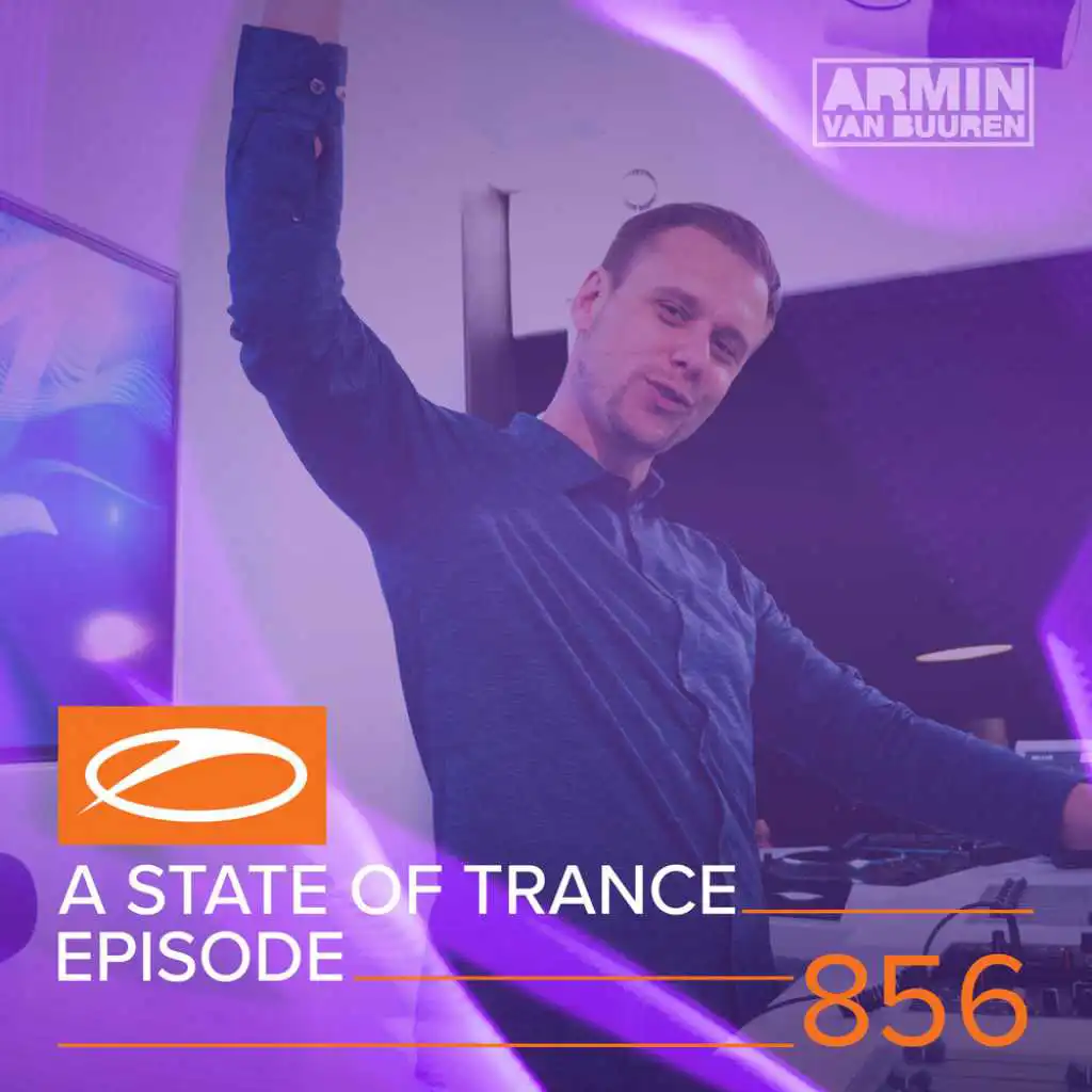 Ends Of Time (ASOT 856) [Trending Track]