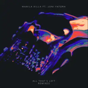 All That's Left (Yung Wall Street Remix) [feat. Joni Fatora]