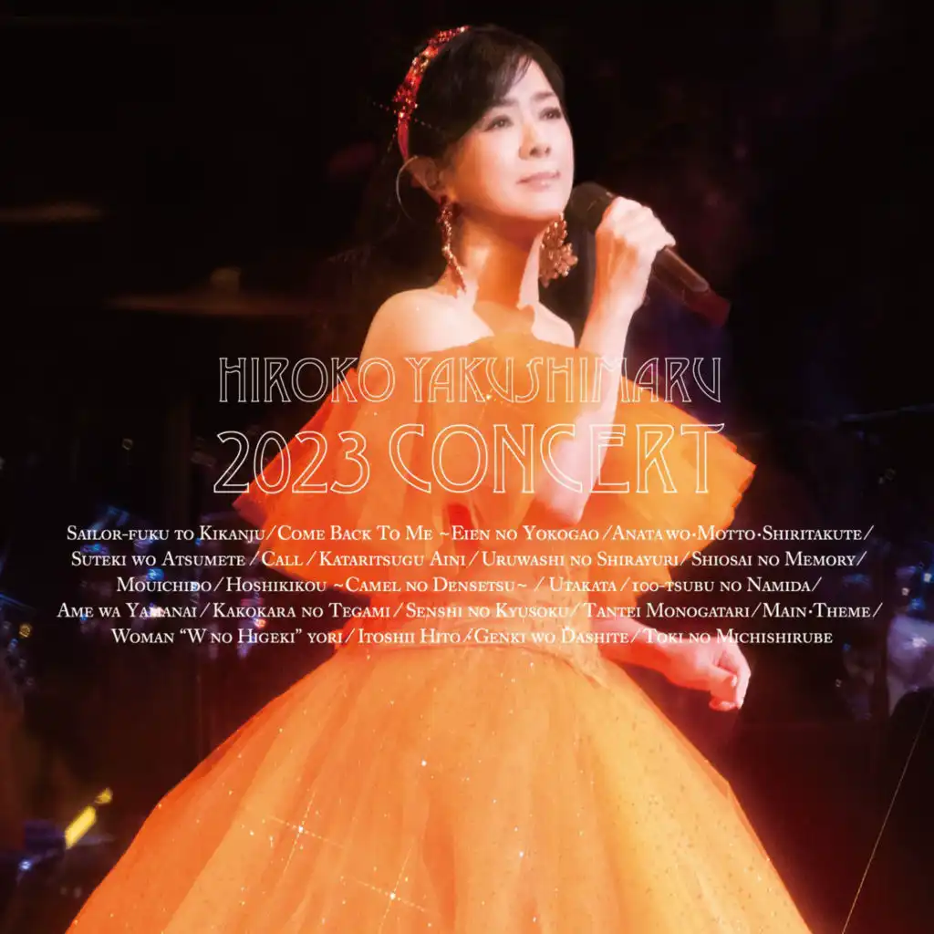 Come Back To Me ~Eien no Yokogao (Live at Tokyo International Forum Hall A on October 26, 2023)