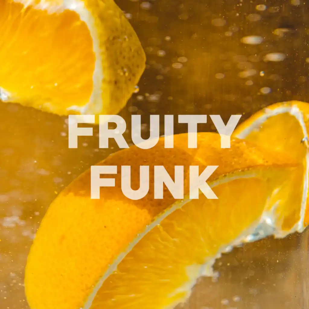 Fruity Funk