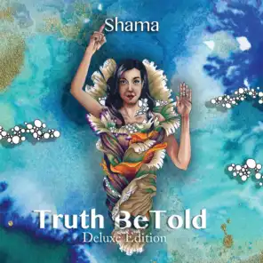 Truth BeTold (Deluxe Edition)