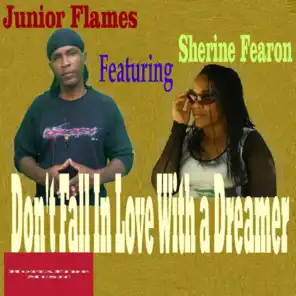 Dont Fall in Love with a Dreamer (feat. Sherine Fearon)