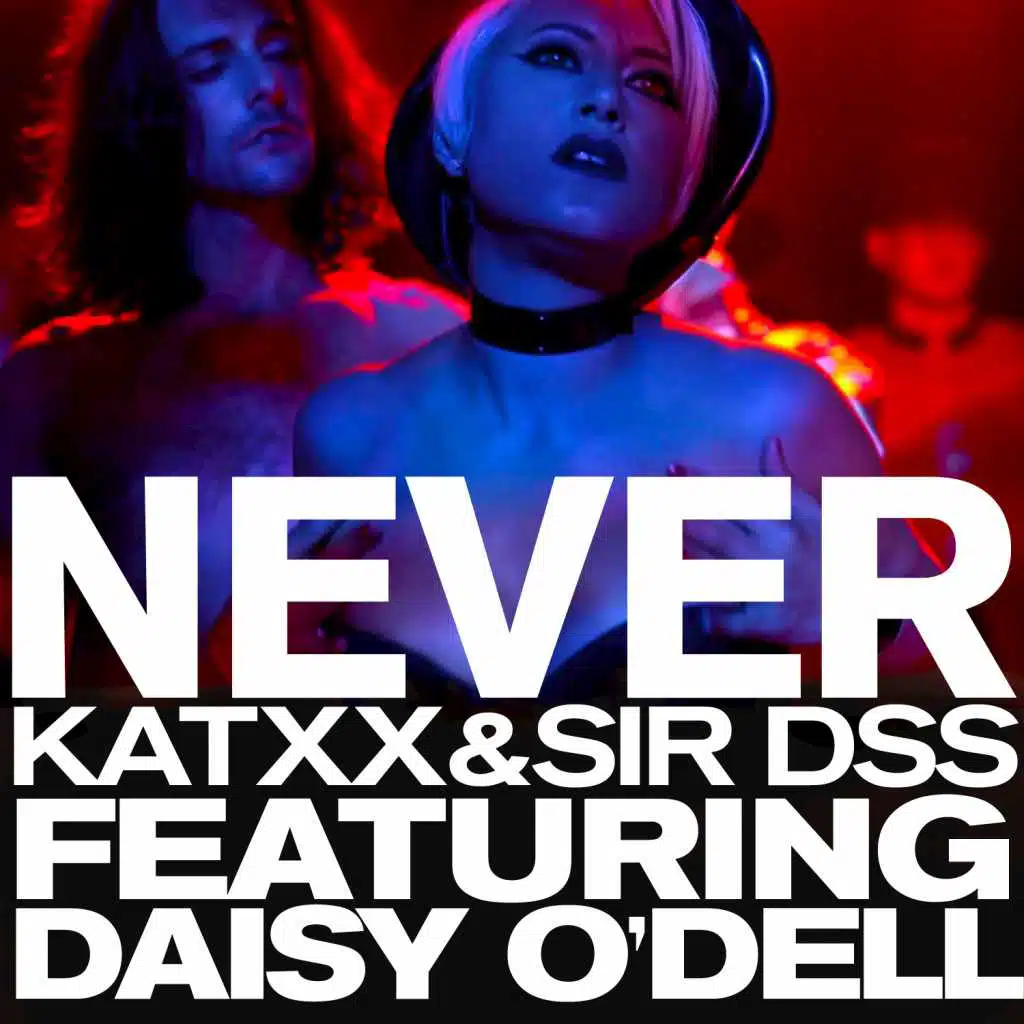 Never (feat. Daisy O'Dell)