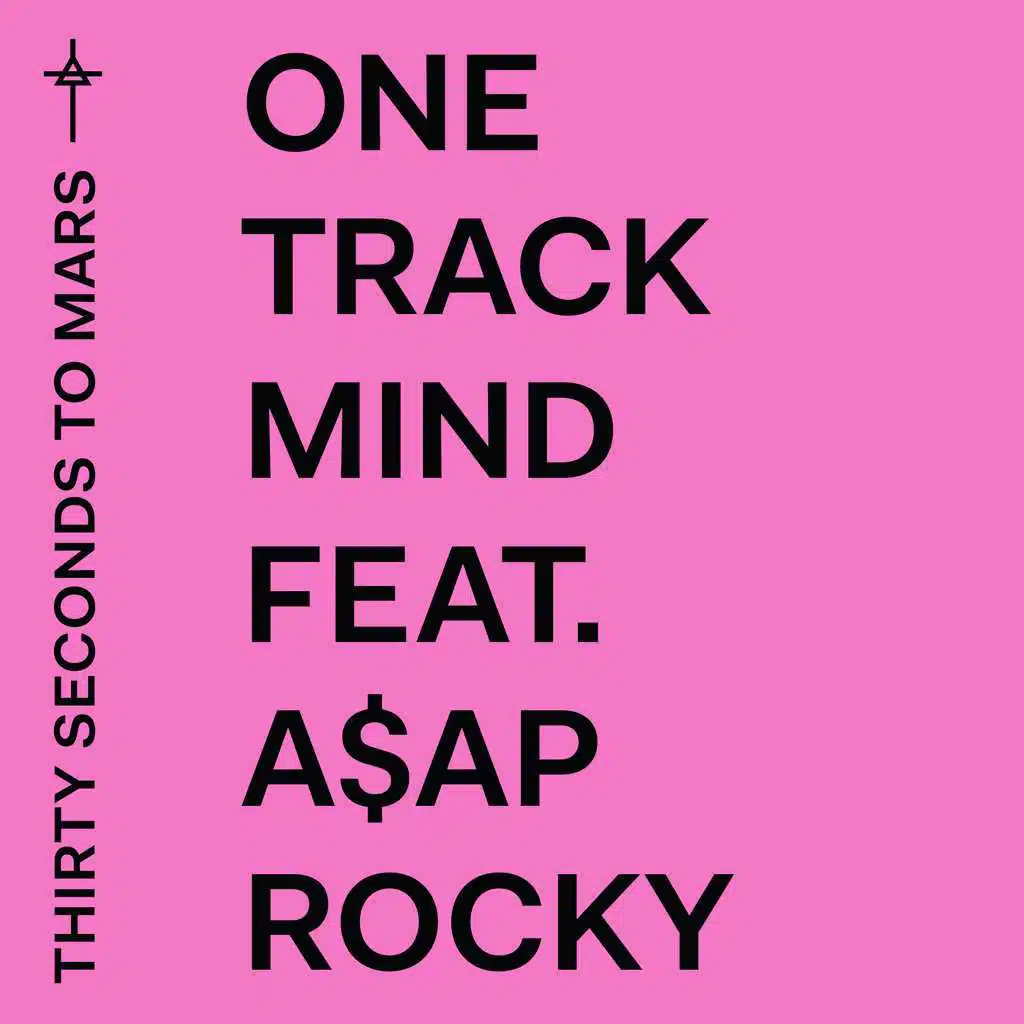 One Track Mind (Feat. A$AP Rocky)