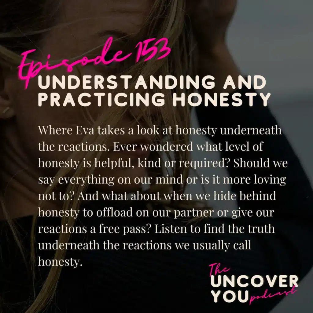 Ep 153: Understanding and practicing honesty