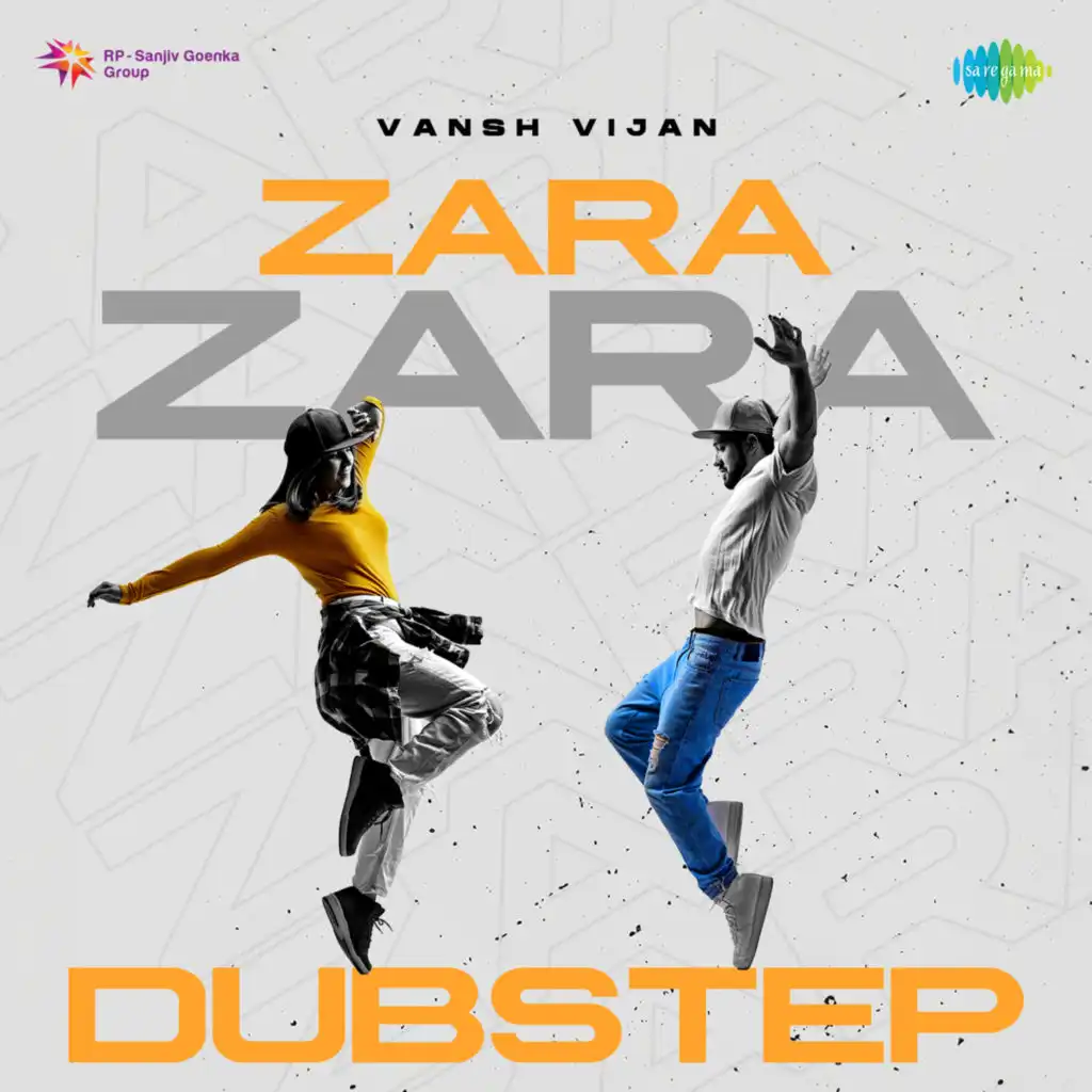 Zara Zara (Dubstep) [feat. Vansh Vijan]