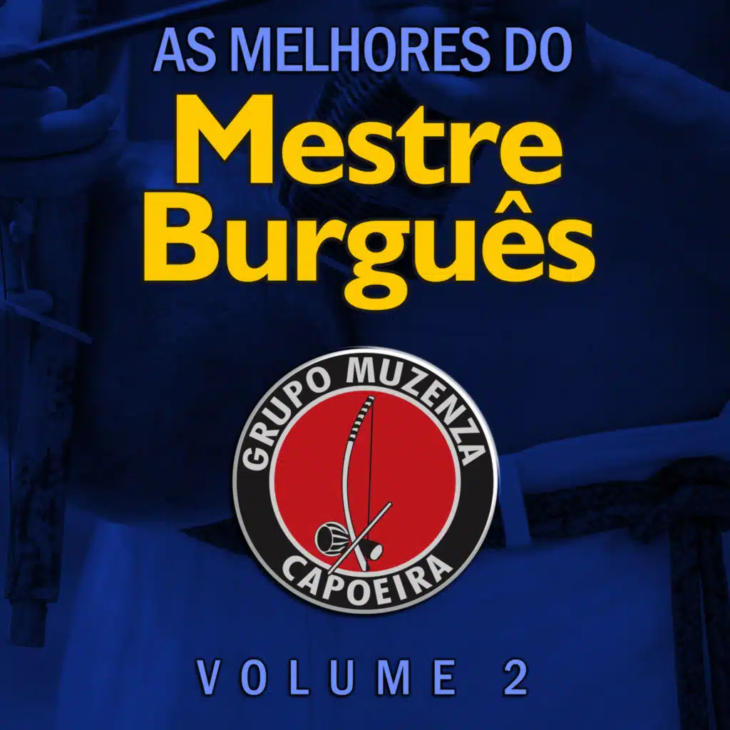As Melhores do Mestre Burguês, Vol. 2