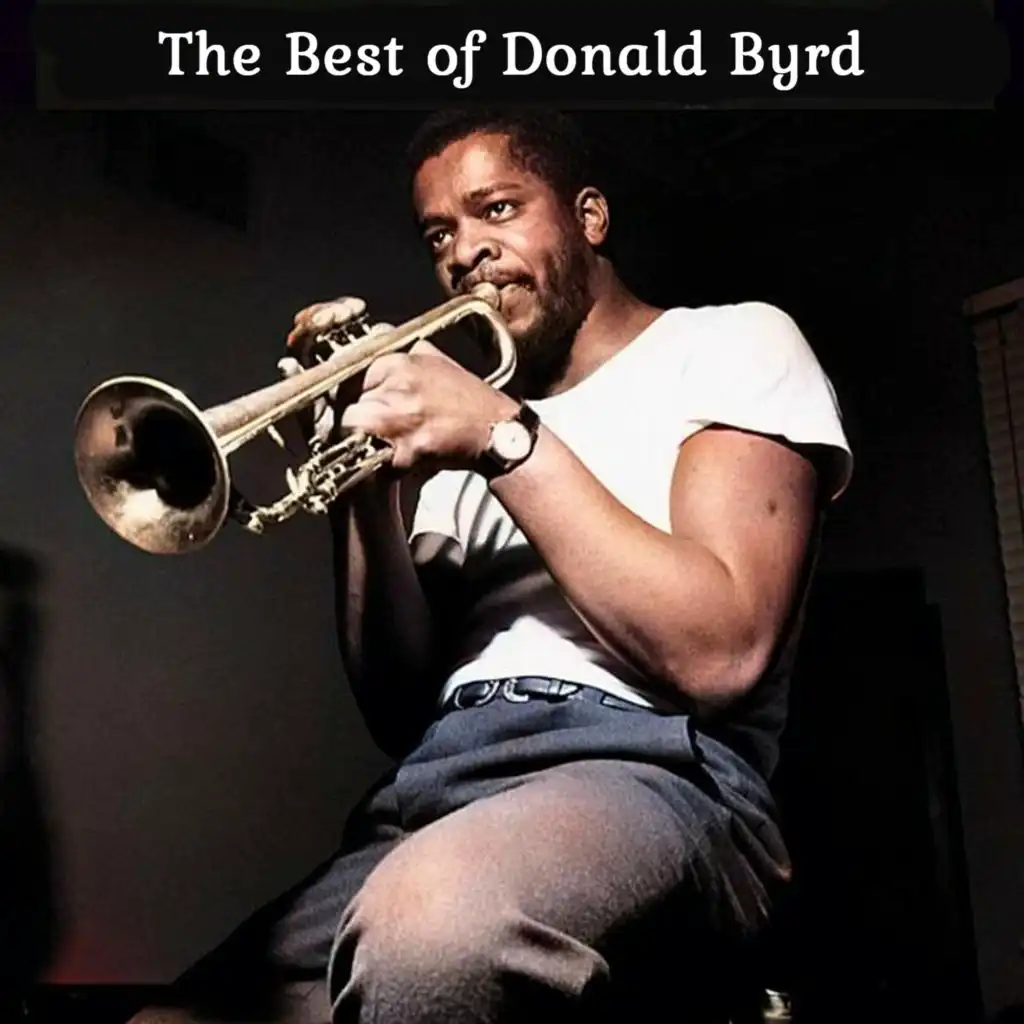 The Best of Donald Byrd