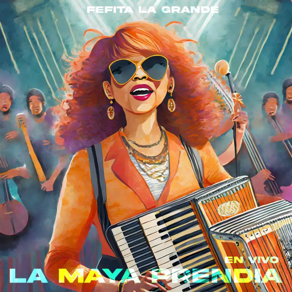 La Maya Prendia (En Vivo)