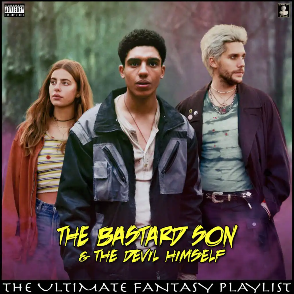 The Bastard Son & The Devil Himself The Ultimate Fantasy Playlist