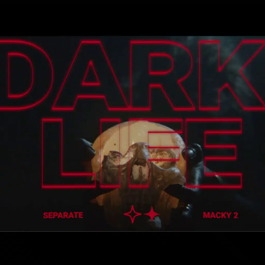 Dark Life (feat. macky 2)