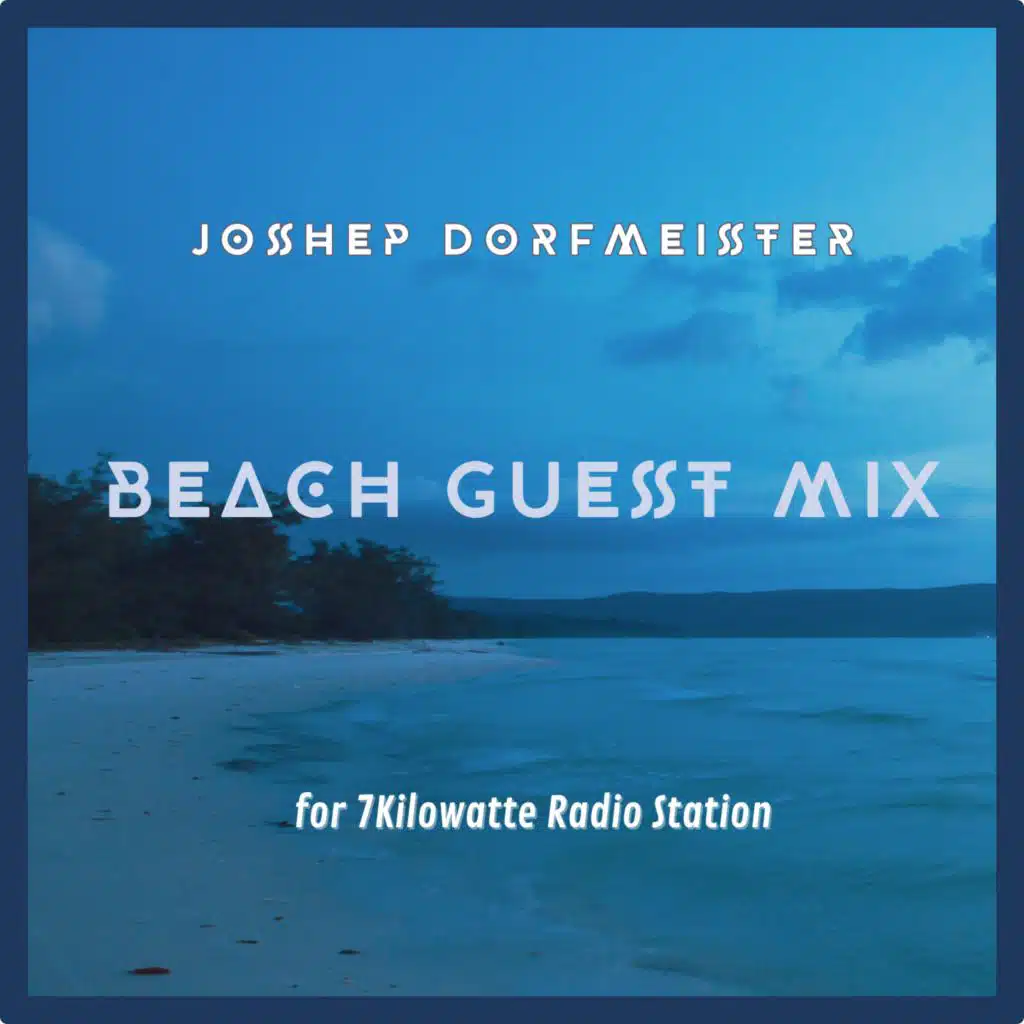 Beach Guest Mix