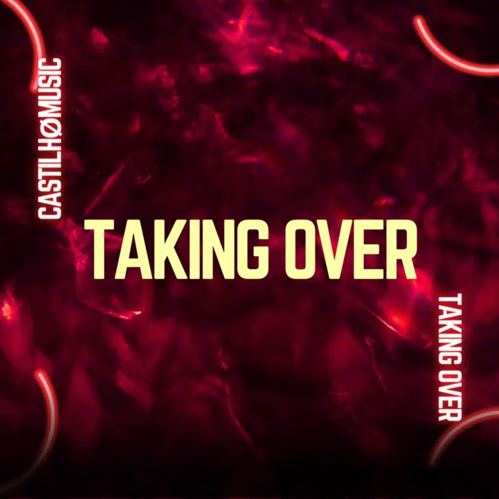 Taking Over