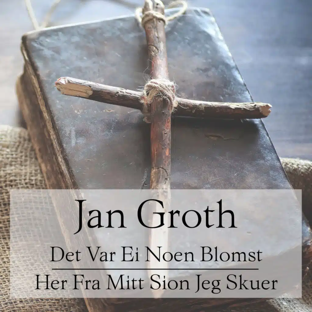Det Var Ei Noen Blomst (Oppstandelsesversjon)