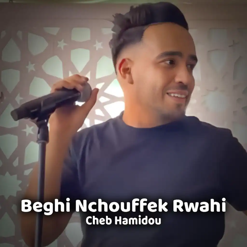 Beghi Nchouffek Rwahi (Version Live)