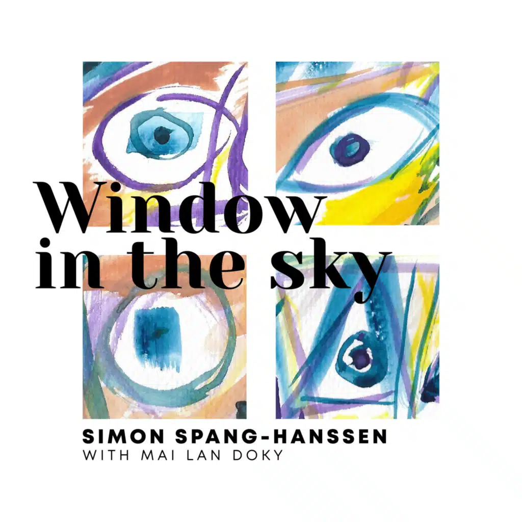 Window in the Sky (feat. Mai Lan Doky, Ken Linh Doky, Anders Fjeldsted & David Besiakov)