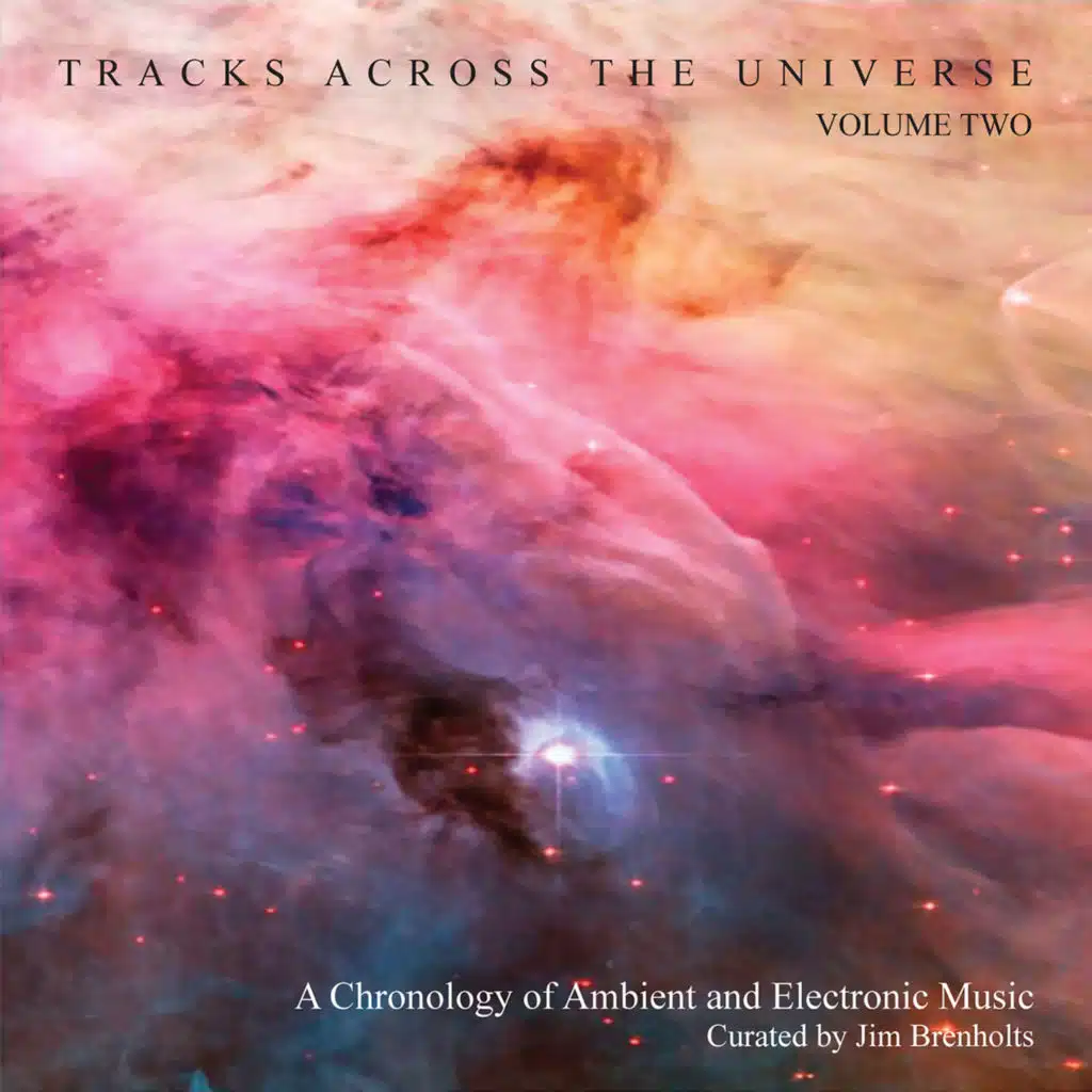 Tracks Across The Universe, Vol. 2