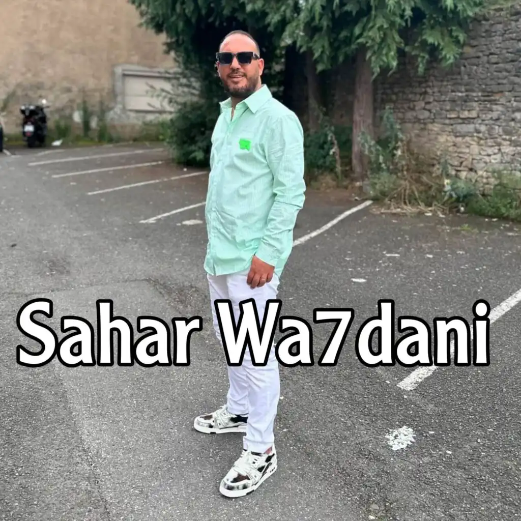 Sahar Wa7dani