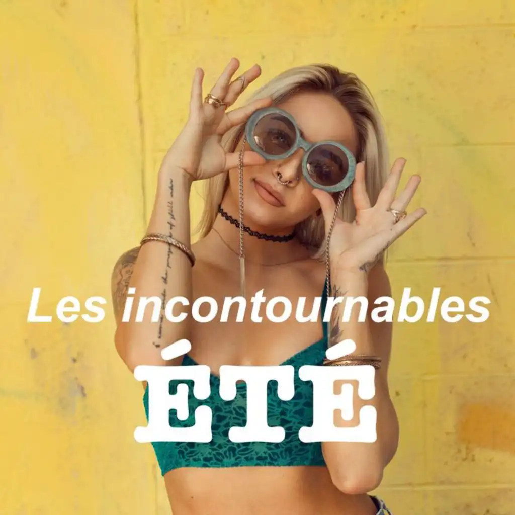 Été | Les incontournables