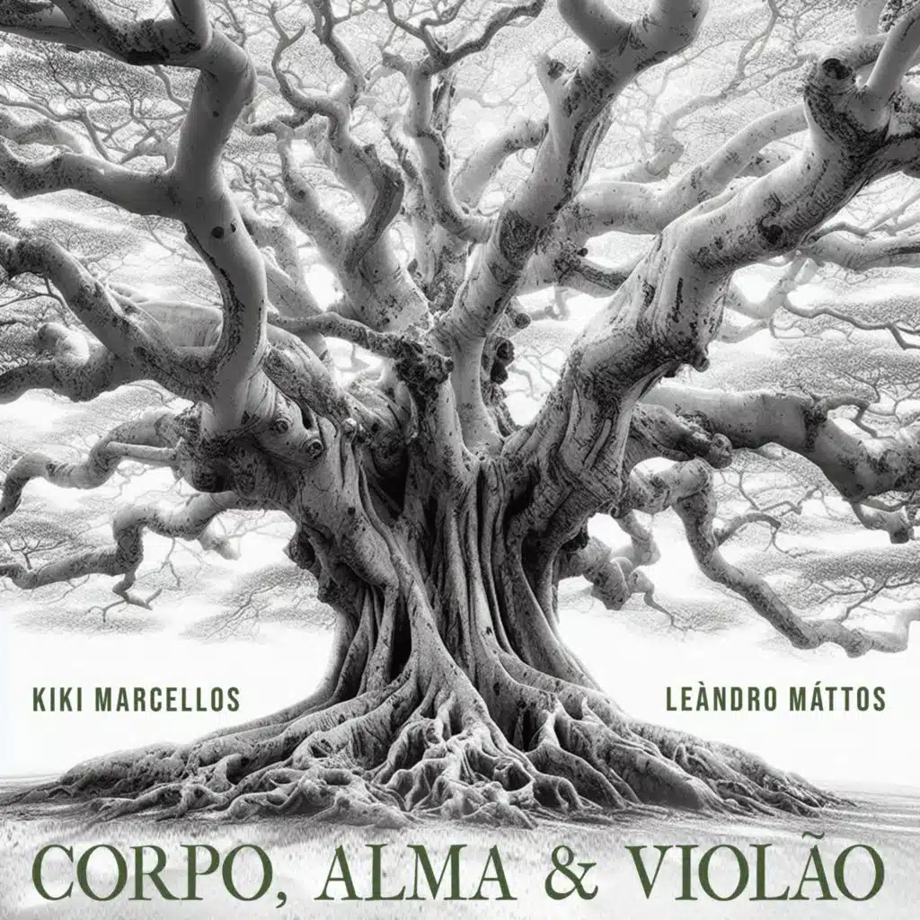 Corpo, Alma e Violão