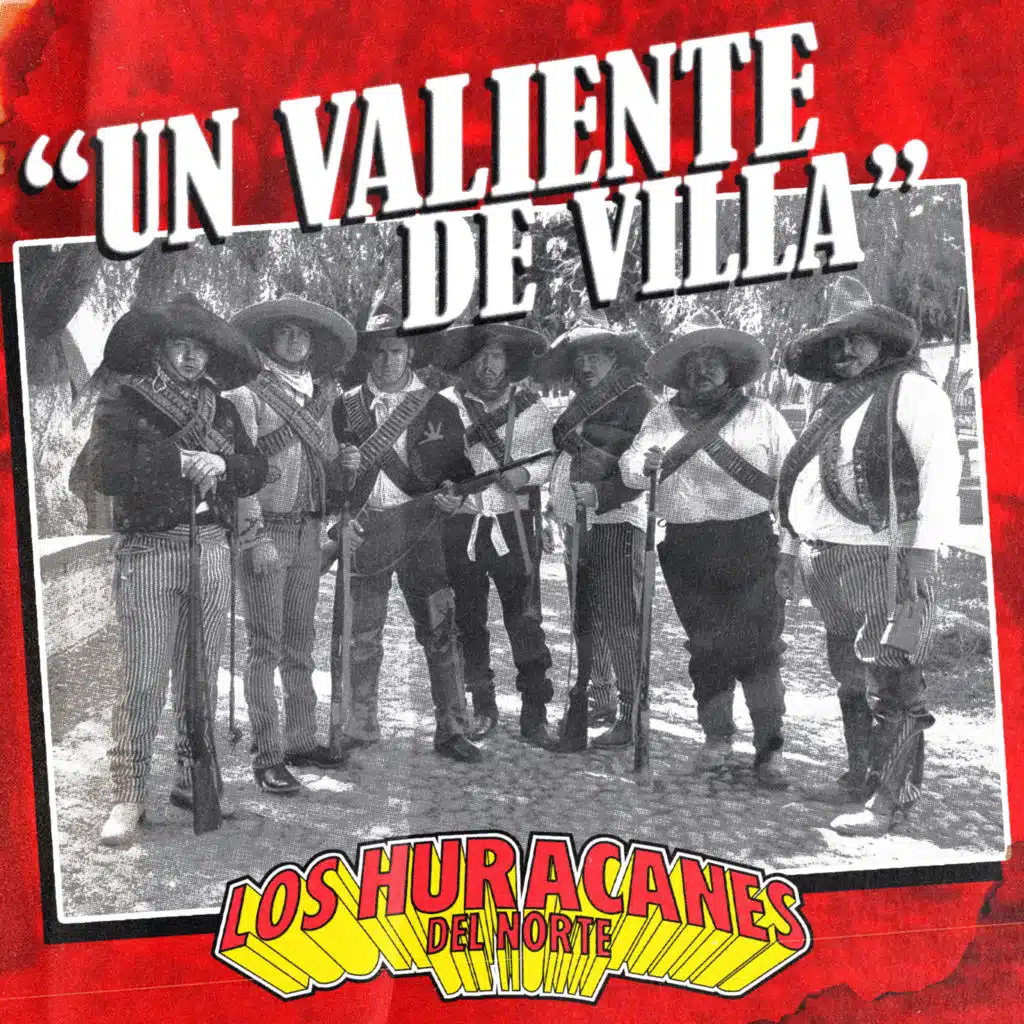 Un Valiente De Villa