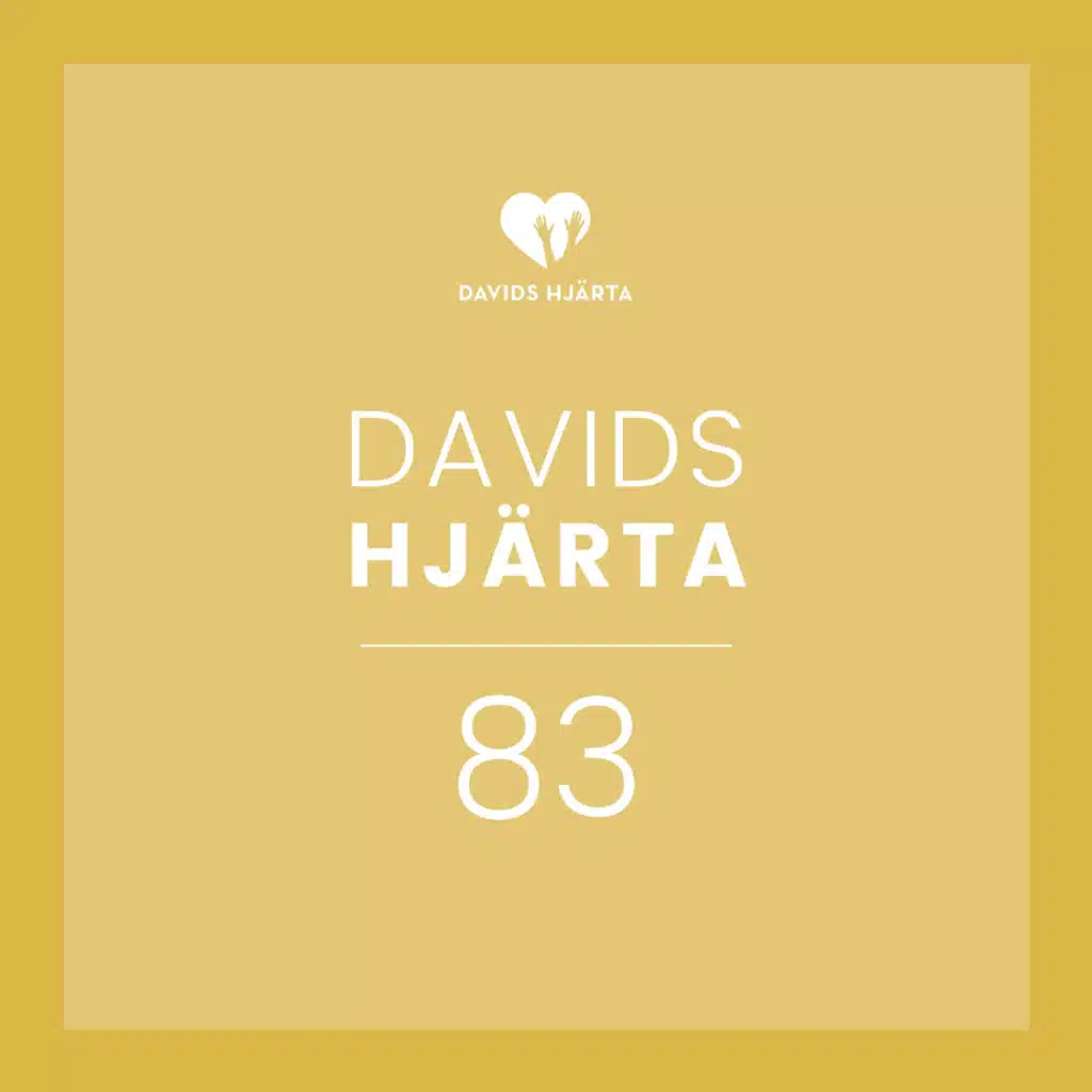 Davids Hjärta 83