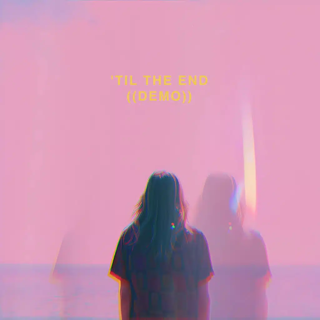 'Til The End (demo)