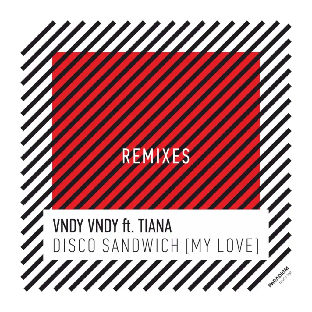 Disco Sandwich (My Love) (Mark Krupp Remix) [feat. Tiana]