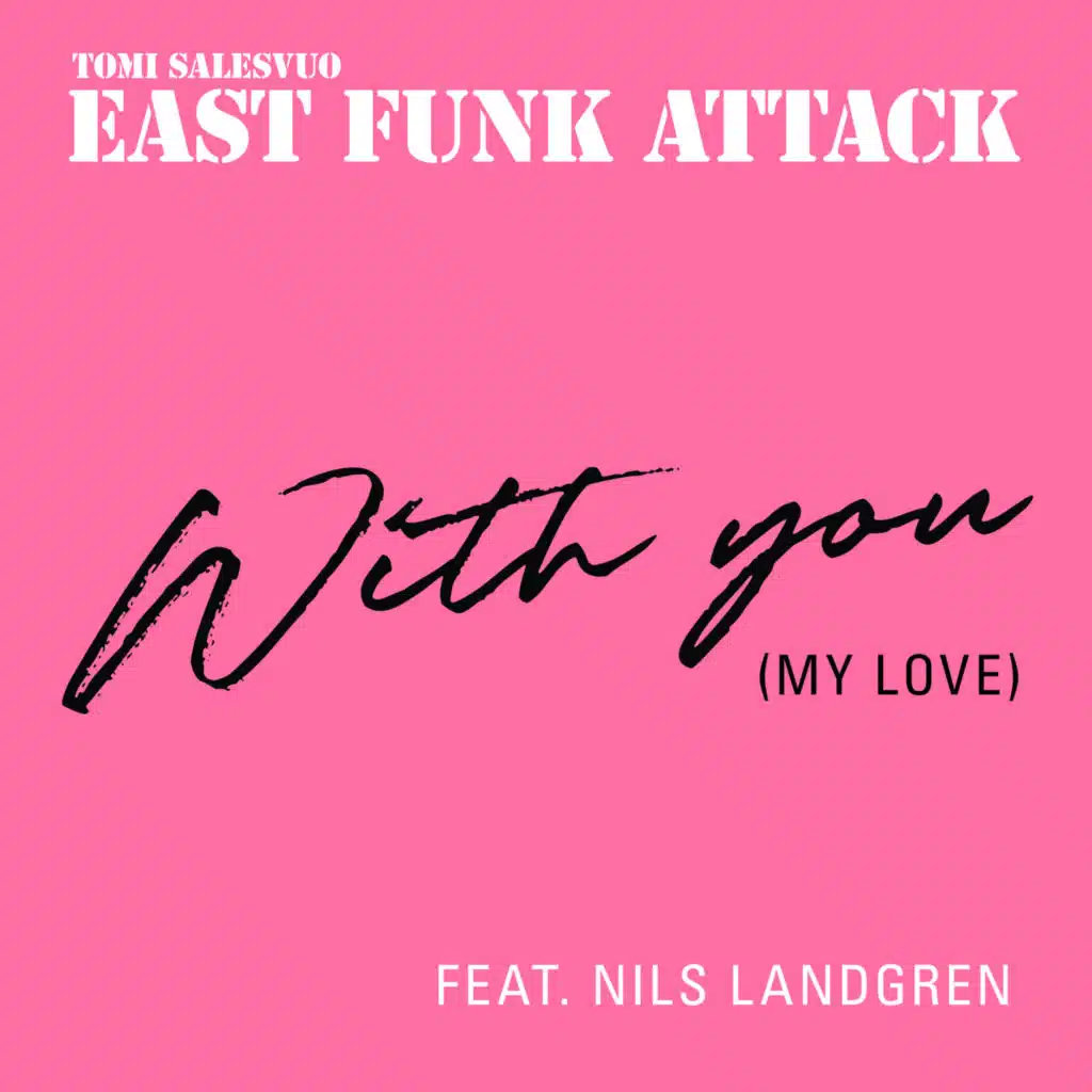 With You (My Love) [feat. Nils Landgren]