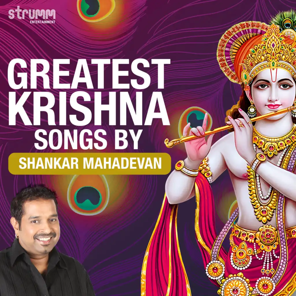 Greatest Krishna Songs by Shankar Mahadevan