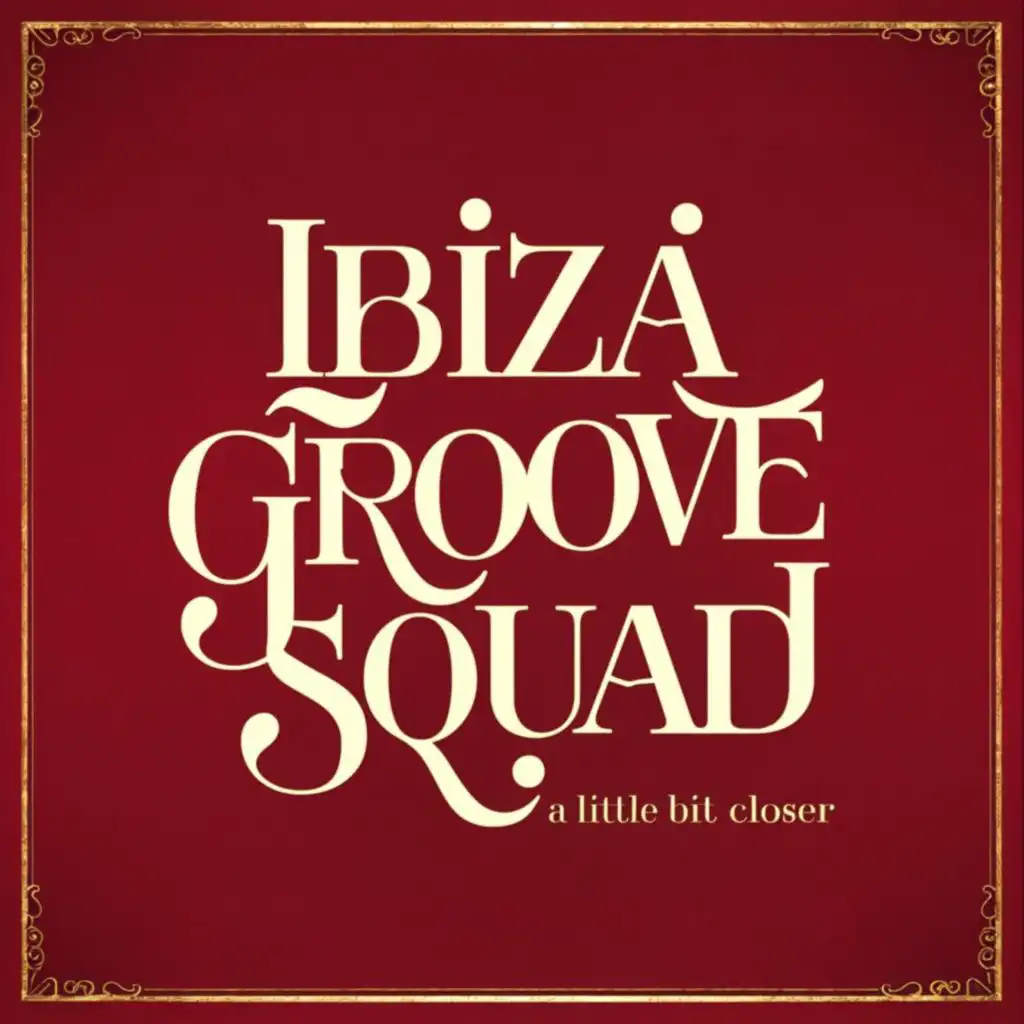 Ibiza Groove Squad