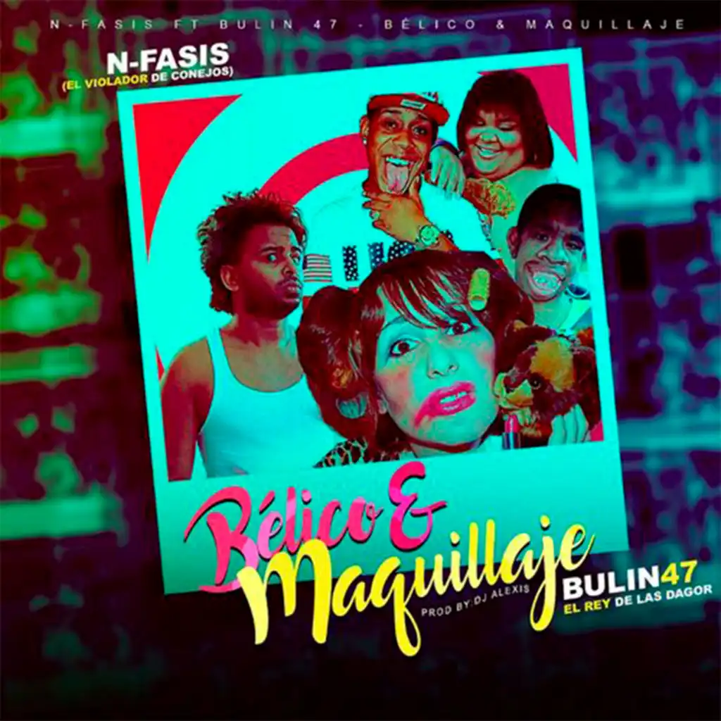 Belico y Maquillaje (feat. Bulin 47)