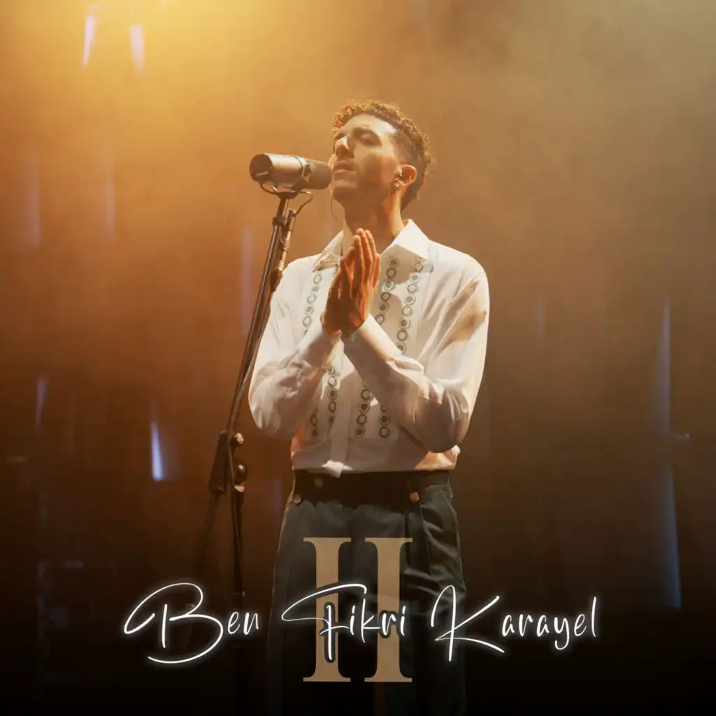 Ben Fikri Karayel Pt. 2 (Live)