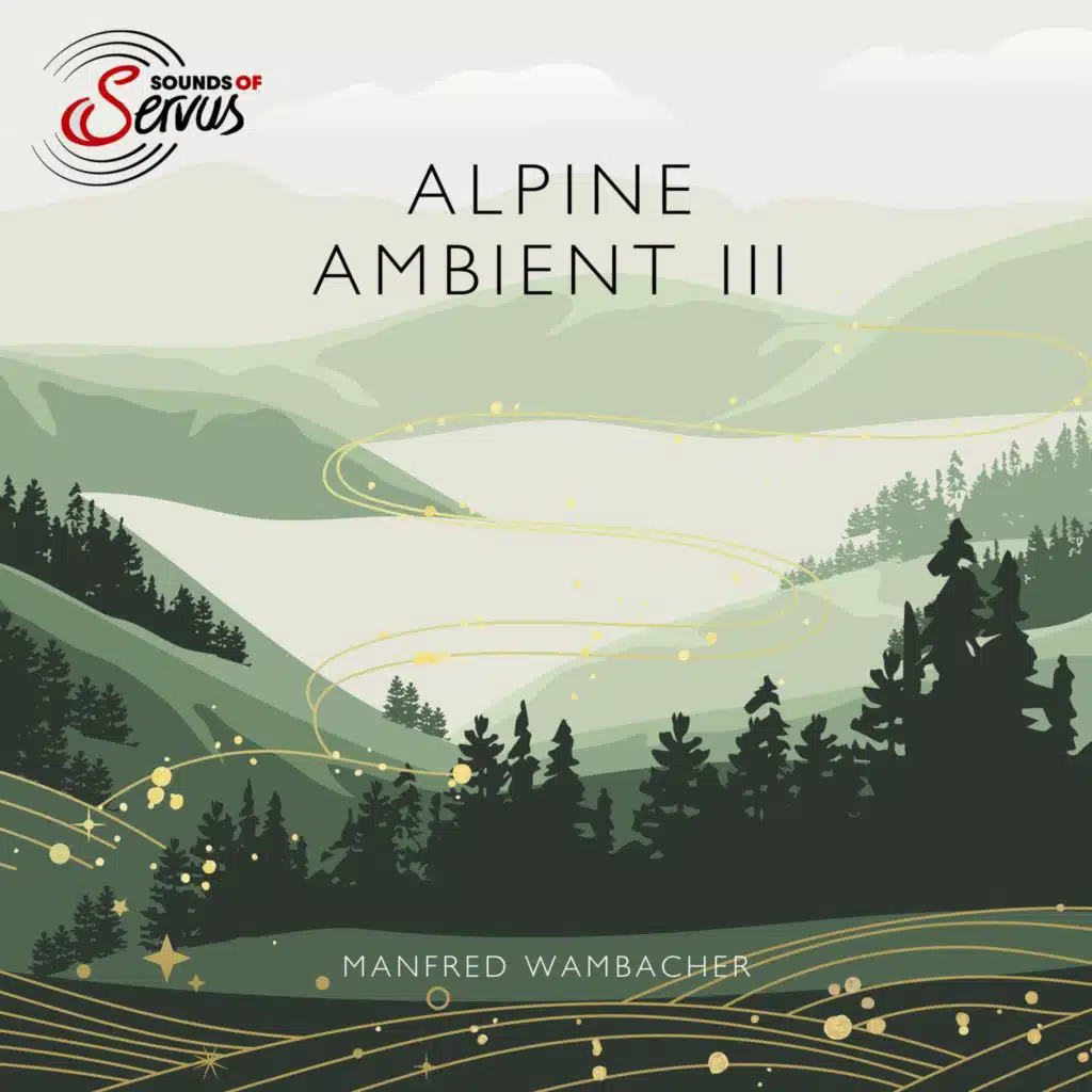 Sounds of Servus & Manfred Wambacher
