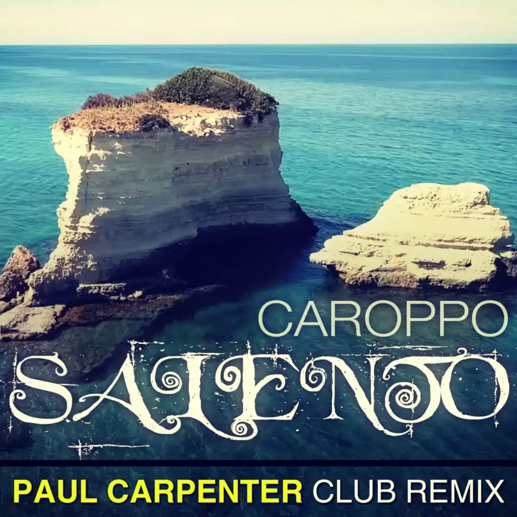 Salento (Paul Carpenter Club Remix Radio)