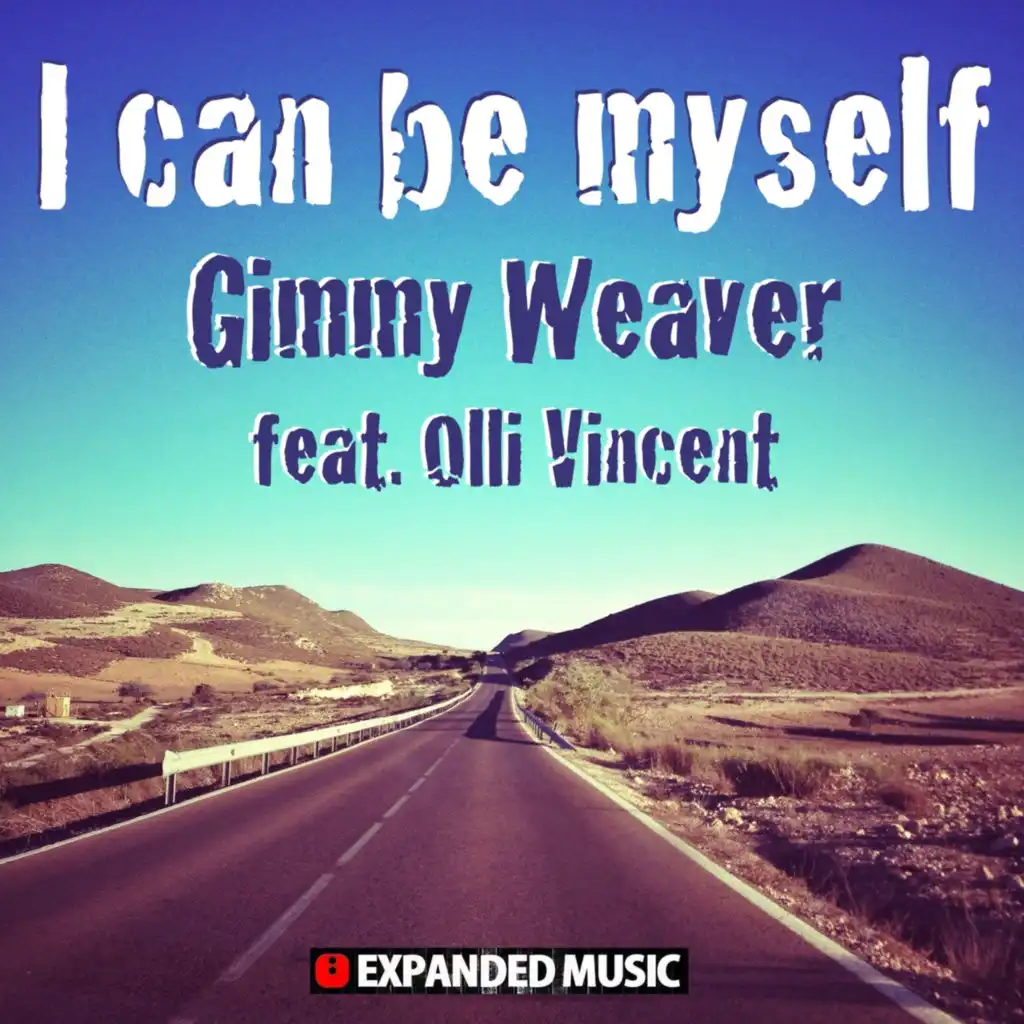 I Can Be Myself (Radio Edit) [feat. Olli Vincent]