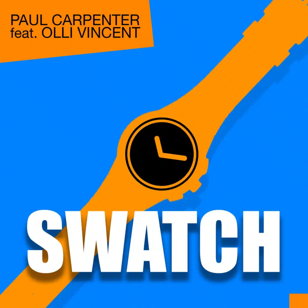 Swatch (Radio Edit) [feat. Olli Vincent]