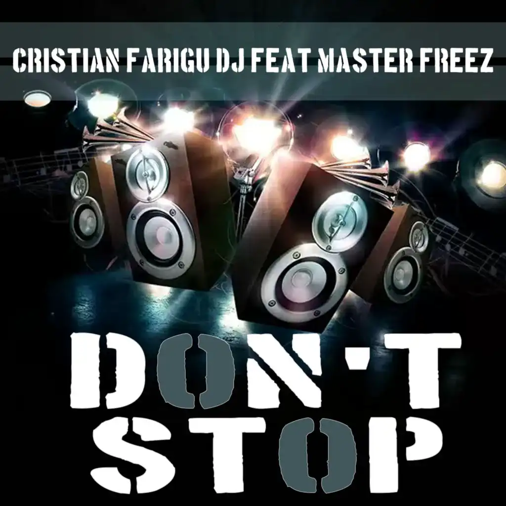 Don't Stop (Extended Mix) [feat. Master Freez]