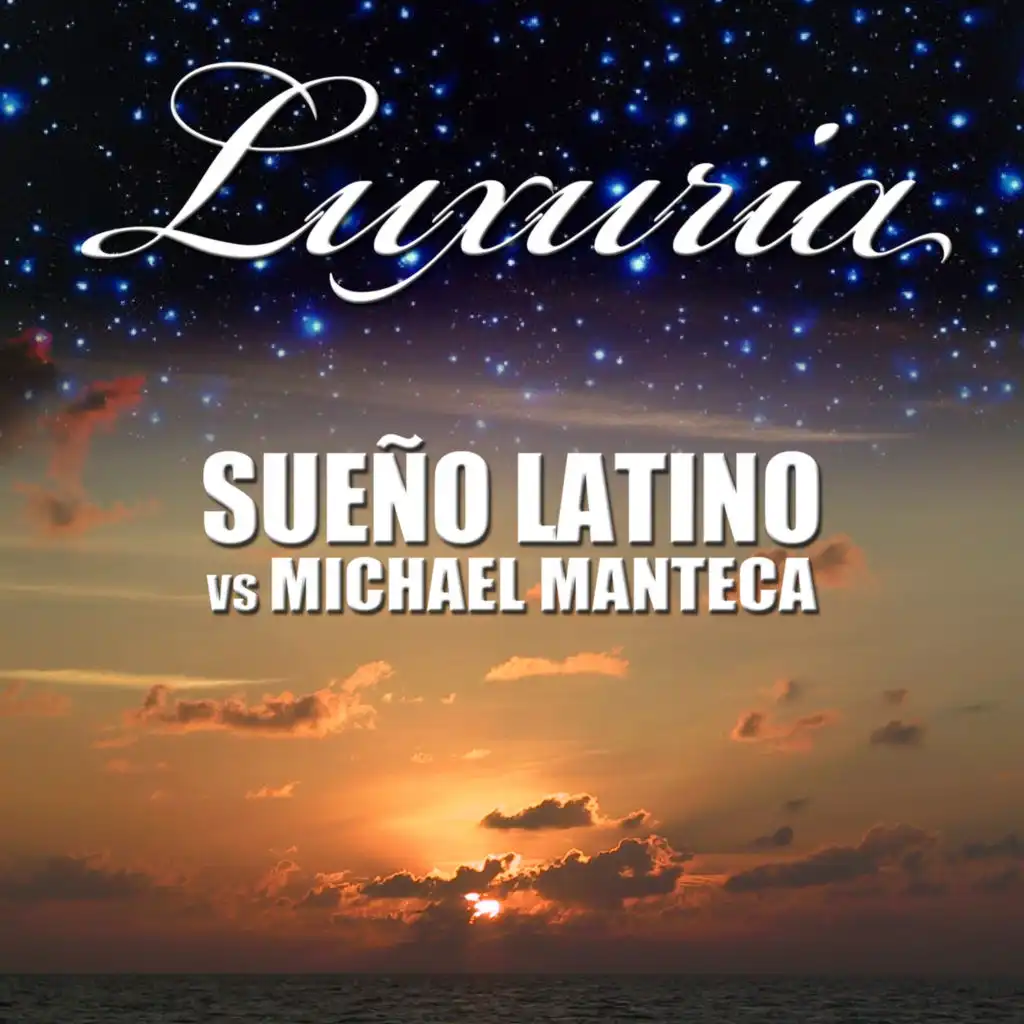 Sueño Latino & Michael Manteca