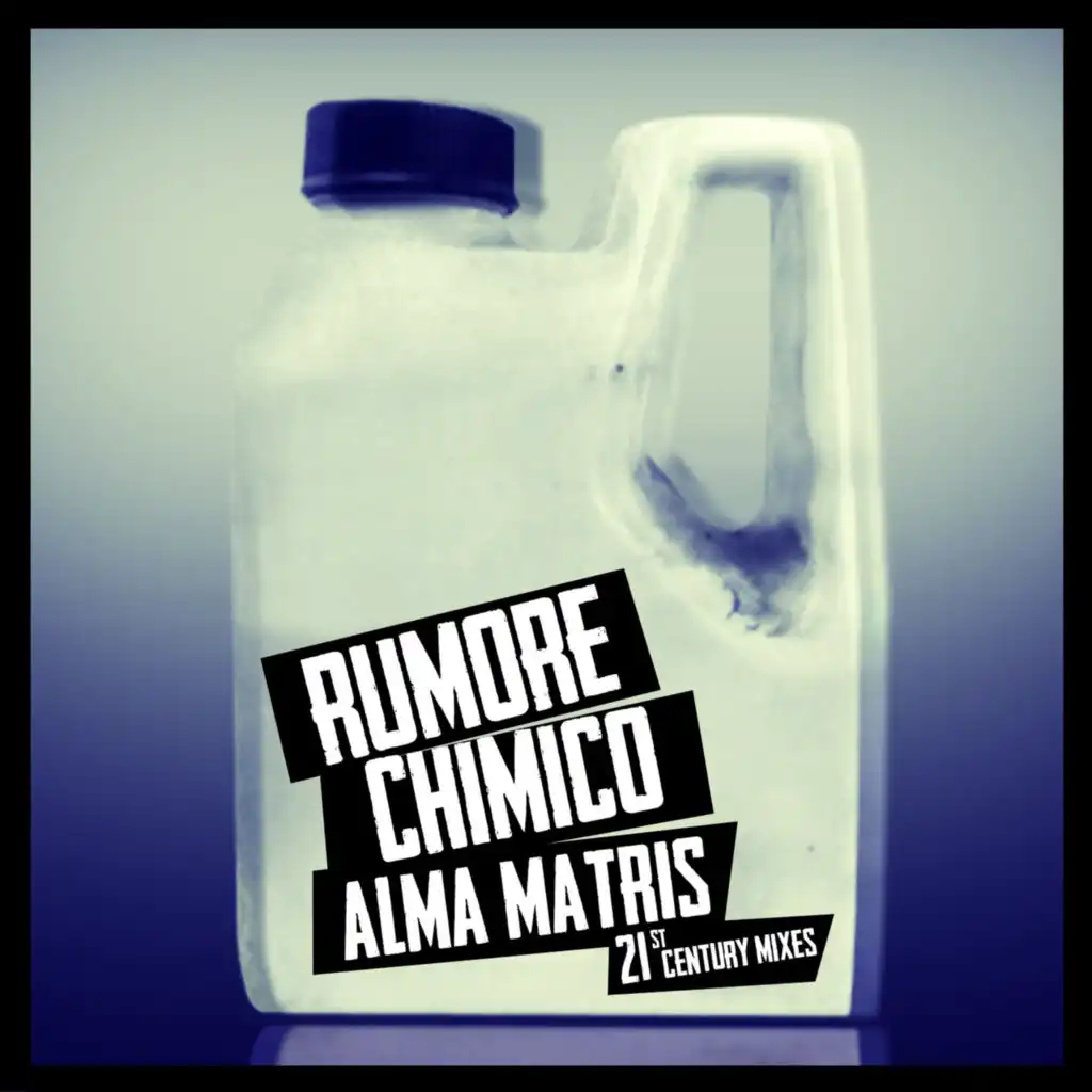 Rumore Chimico (Alquimico Mix)