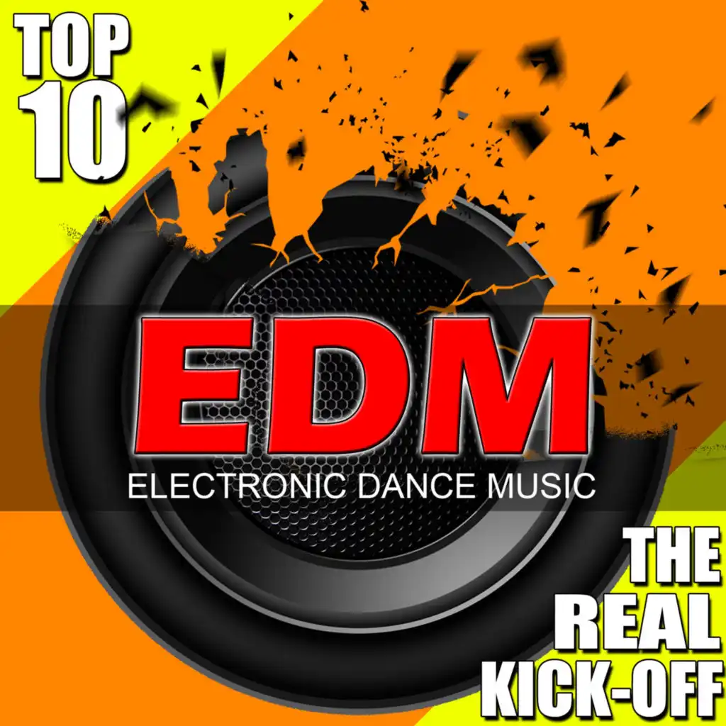 EDM / Top 10 the Real Kick-Off