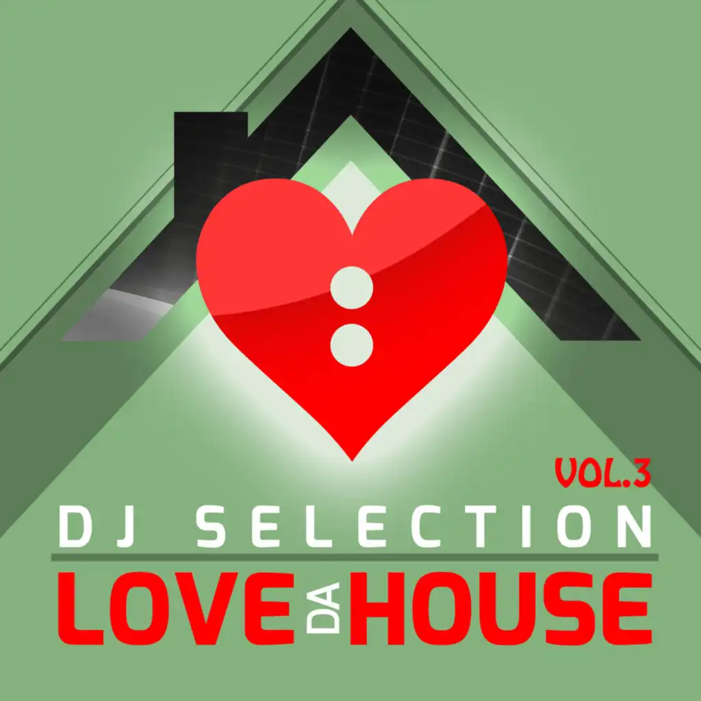 Love da House Vol. 3