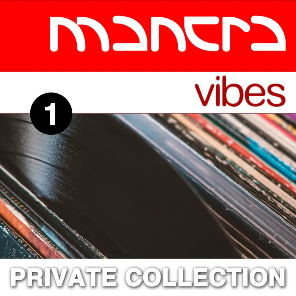 Mantra Vibes Private Collection (Vol. 1)