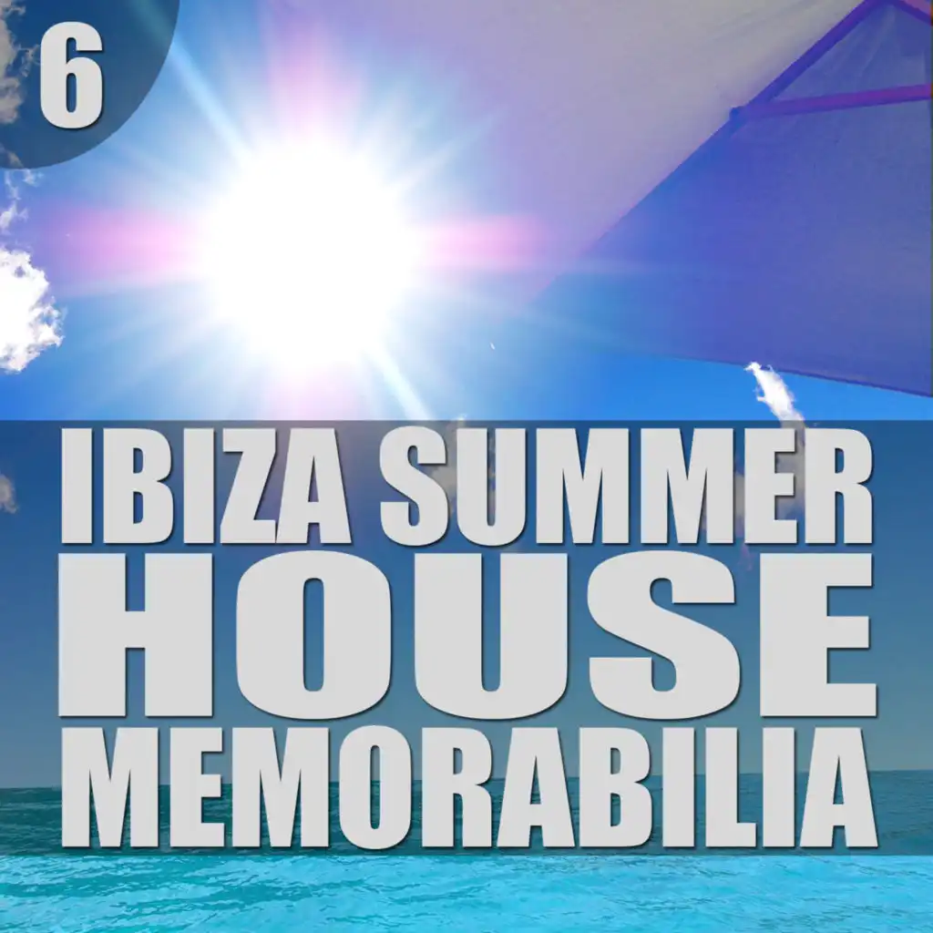 Ibiza Summer House Memorabilia Vol. 6